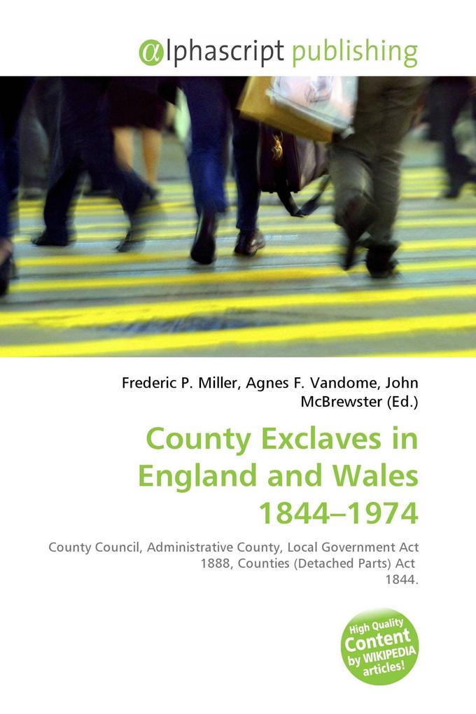 County Exclaves in England and Wales 1844-1974