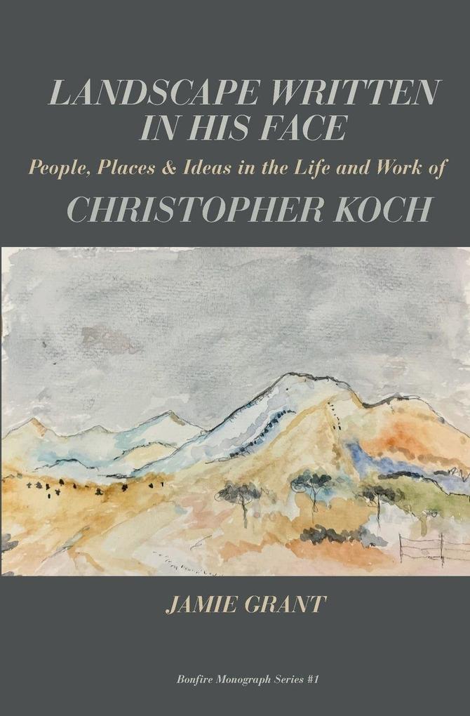 Landscape Written In His Face