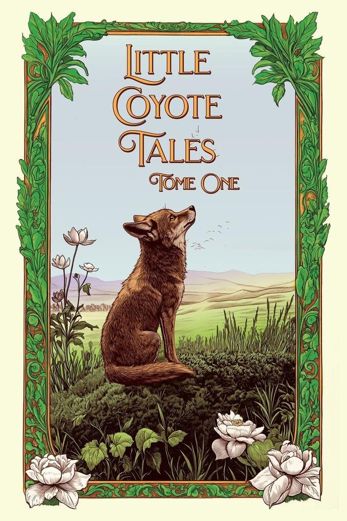 Little Coyote Tales Tome One