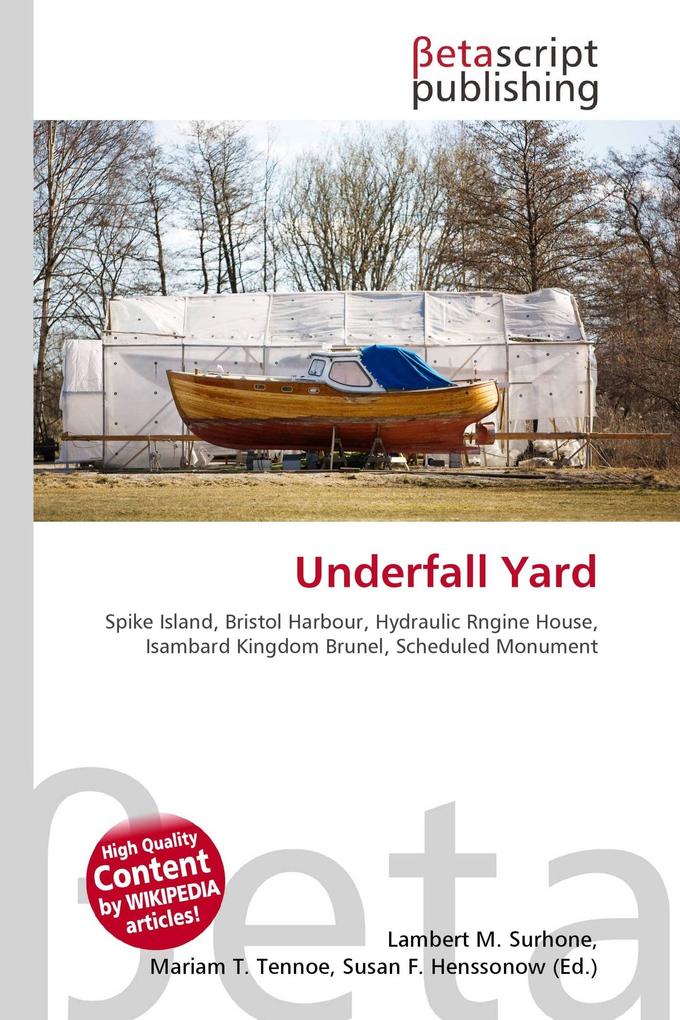 Underfall Yard