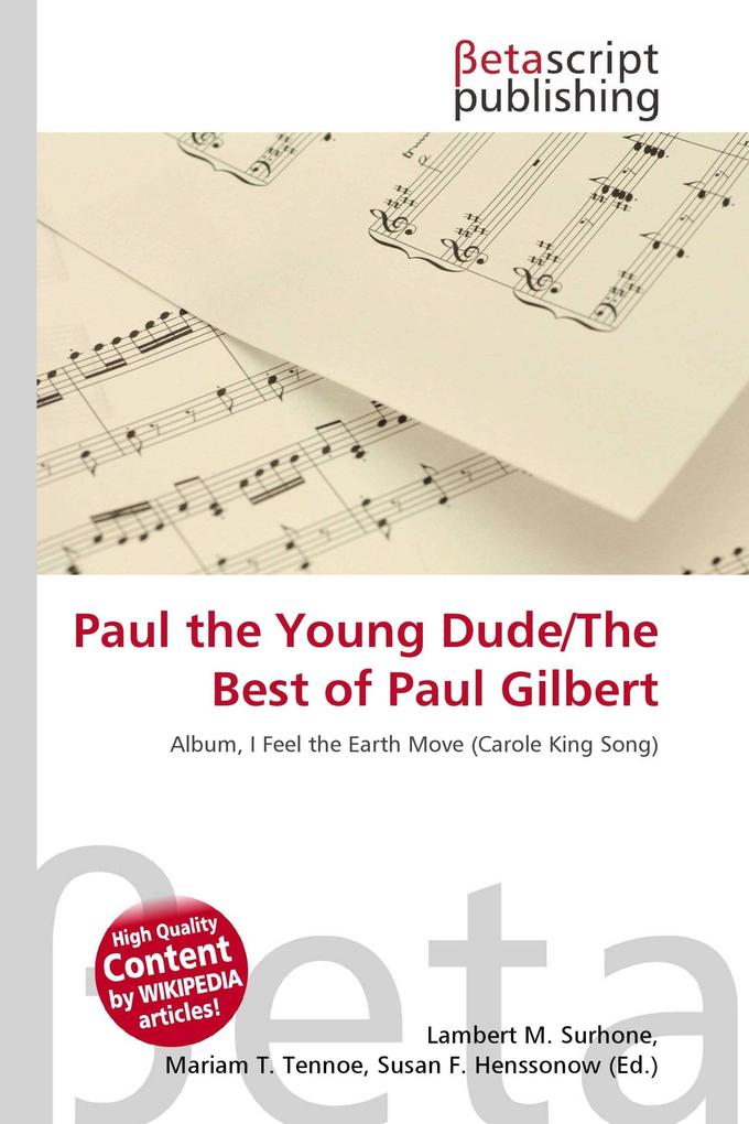 Paul the Young Dude/The Best of Paul Gilbert