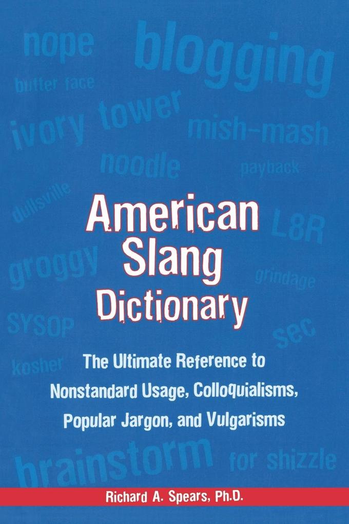 AMERICAN SLANG DICT 4E