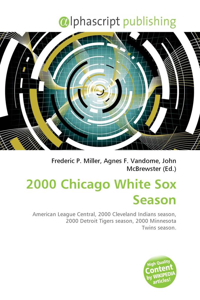 2000 Chicago White Sox Season