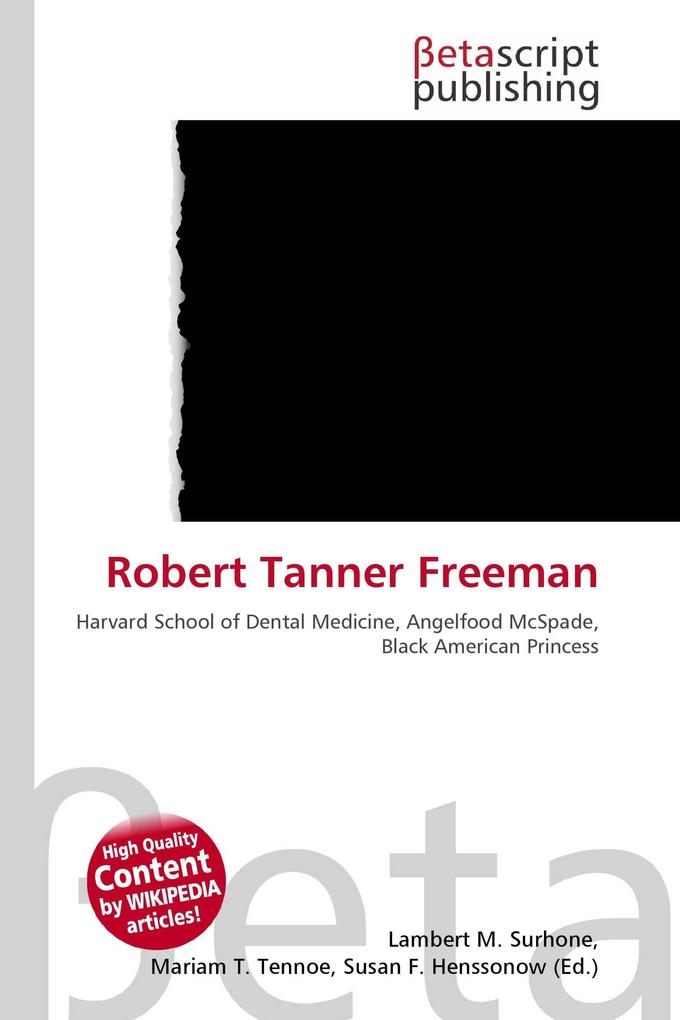 Robert Tanner Freeman