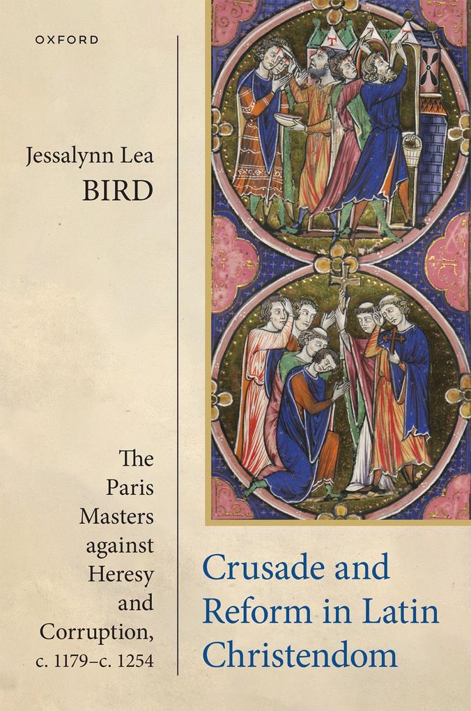 Crusade and Reform in Latin Christendom