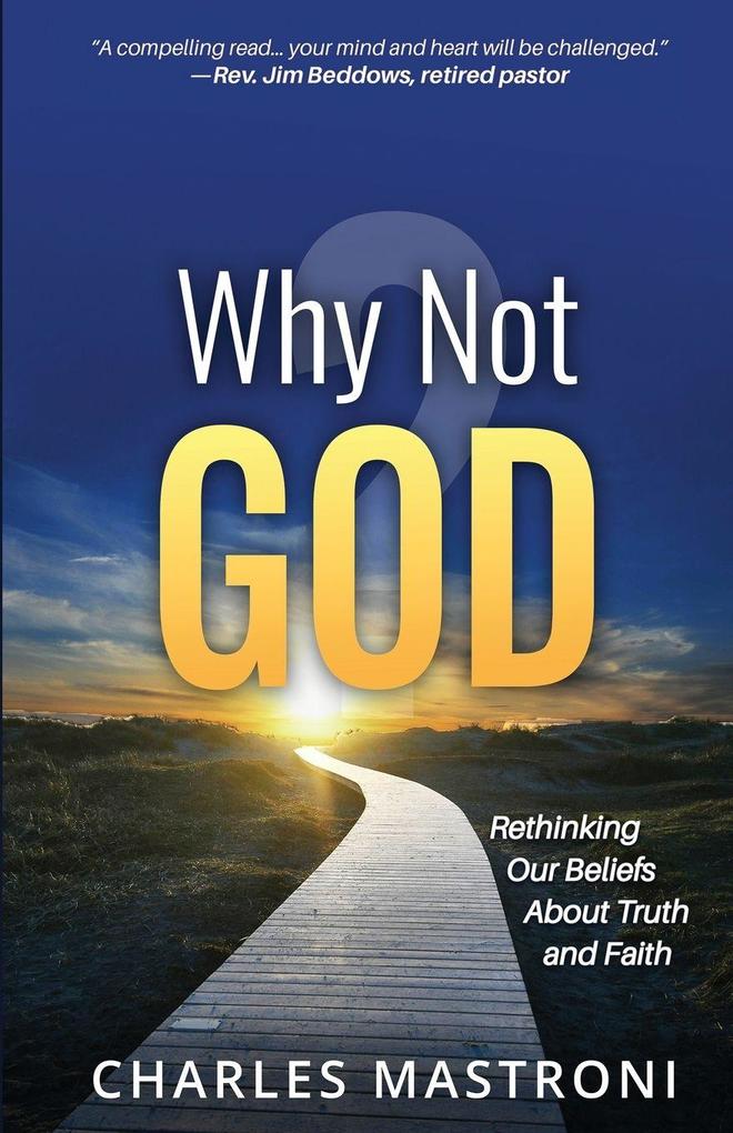 Why Not God?