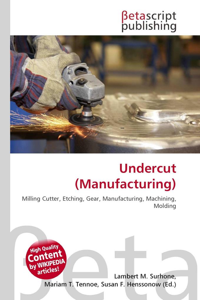 Undercut (Manufacturing)