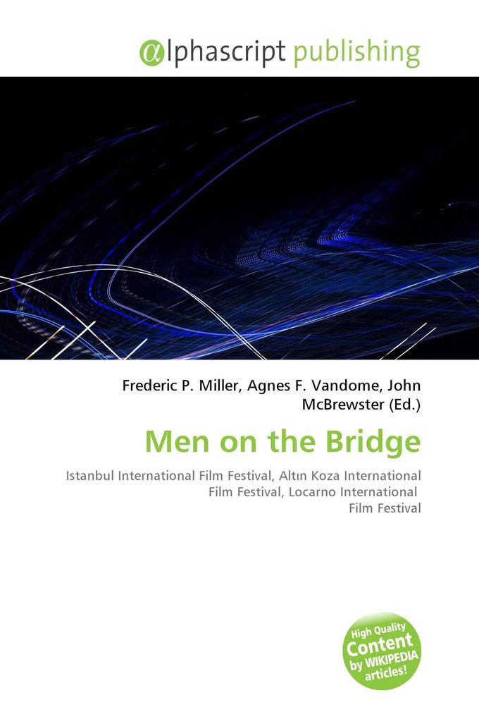 Men on the Bridge