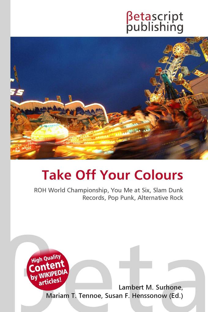 Take Off Your Colours