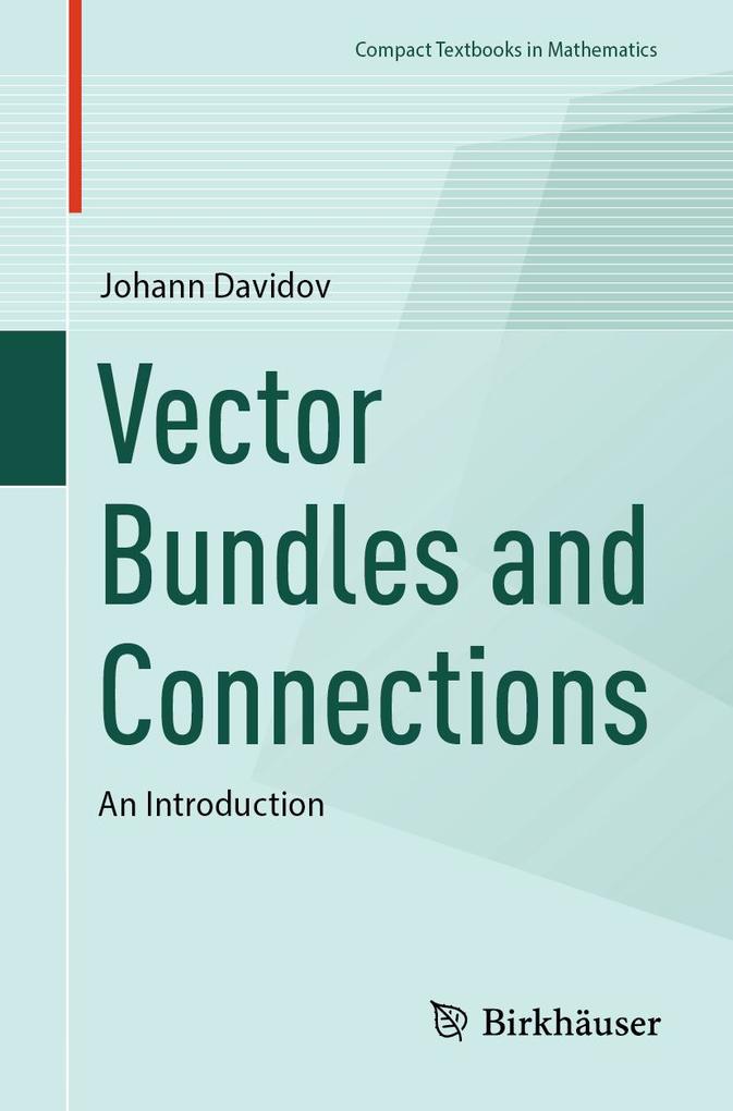 Vector Bundles and Connections