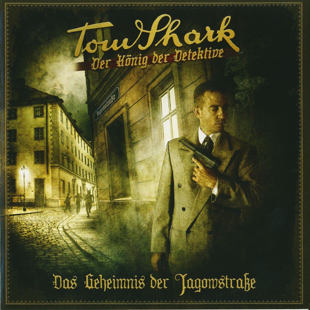 Tom Shark 2 - Das Geheimnis der Jagowstraße
