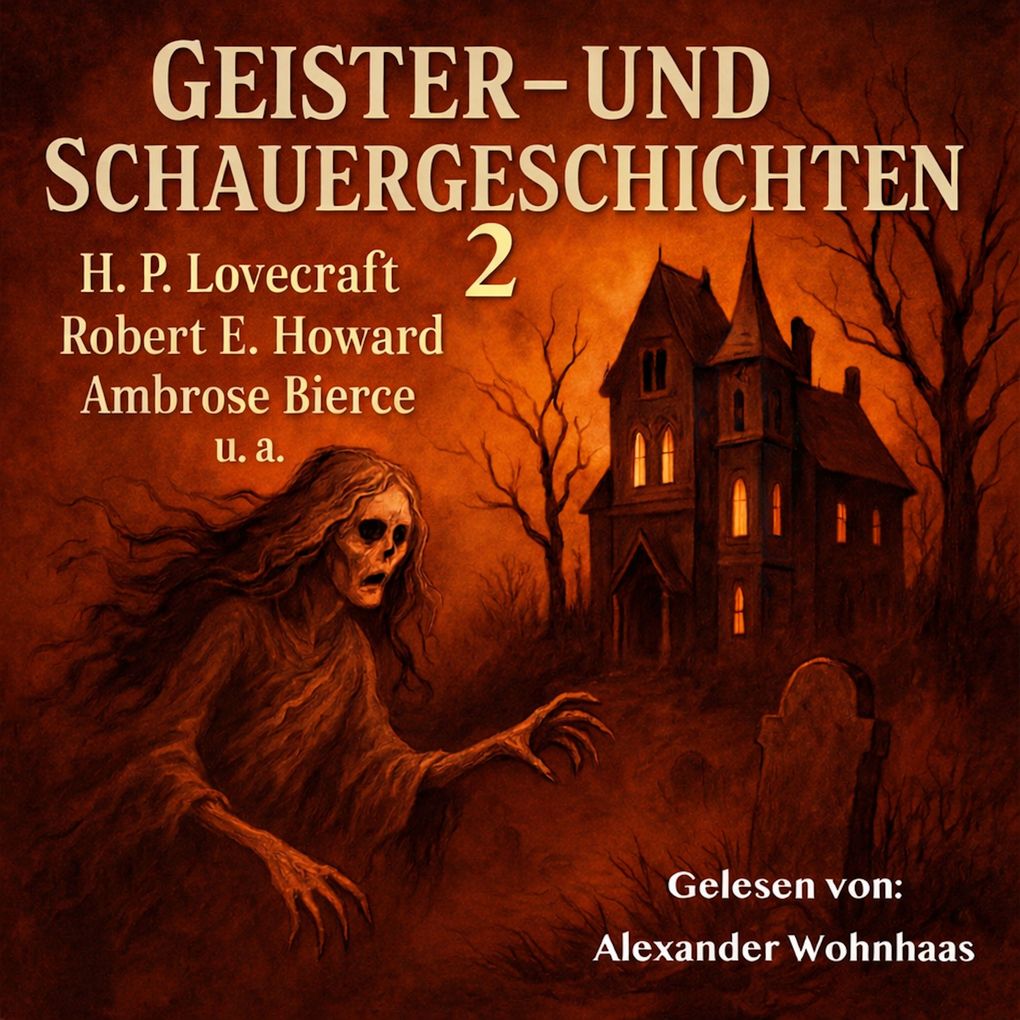 Geister- Und Schauergeschichten 2
