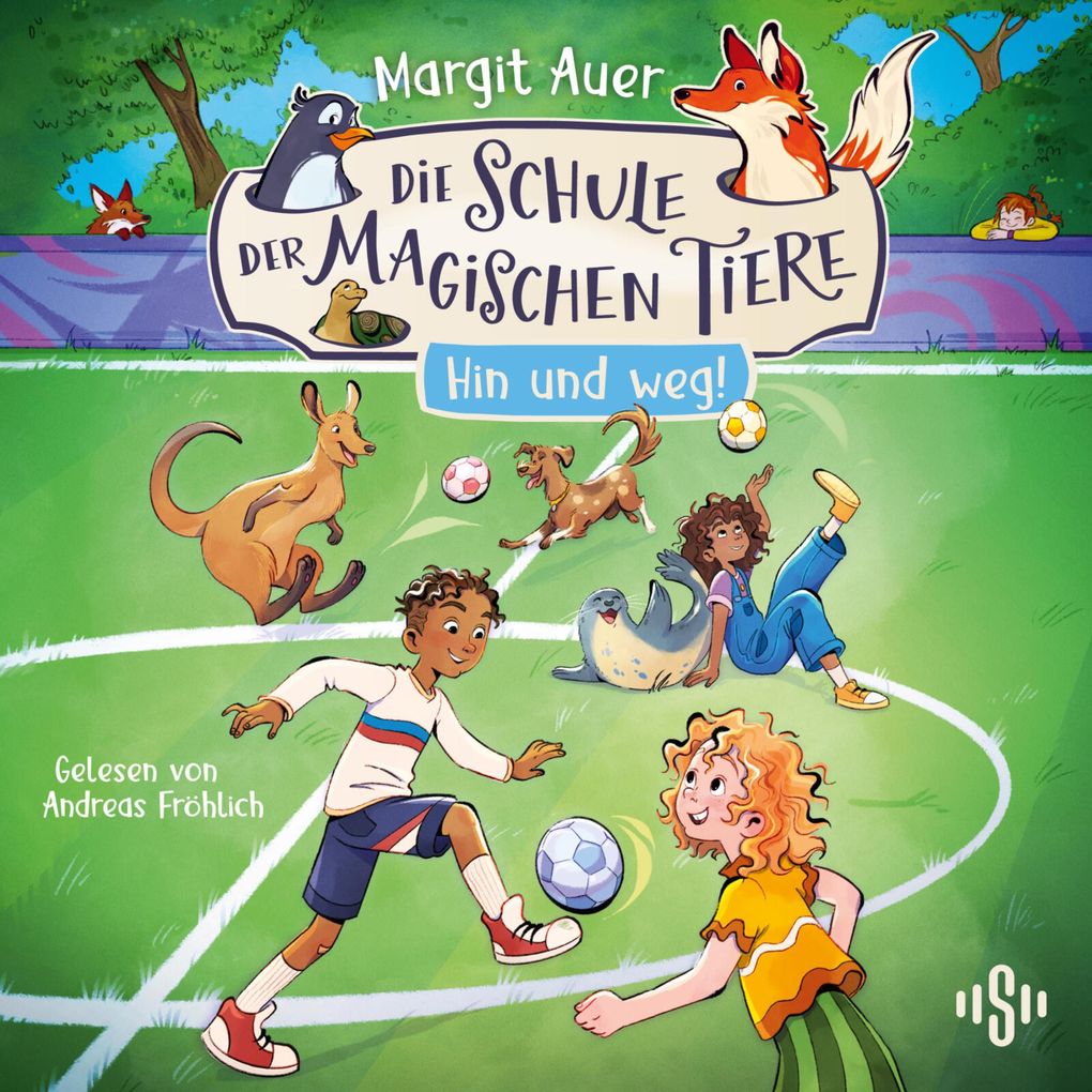 Die Schule der magischen Tiere 10: Hin und weg!