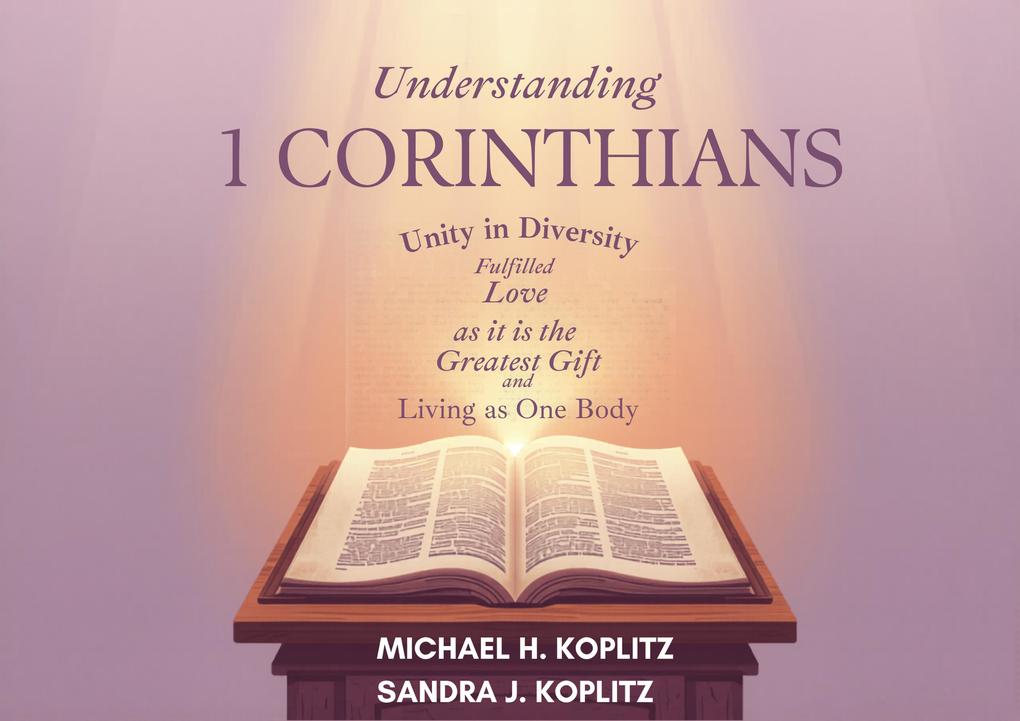 Understanding 1 Corinthians