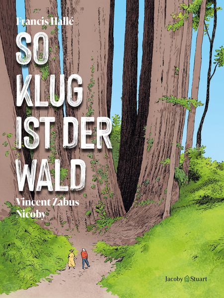 So klug ist der Wald