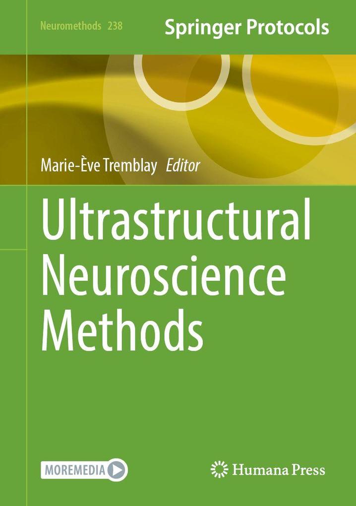 Ultrastructural Neuroscience Methods