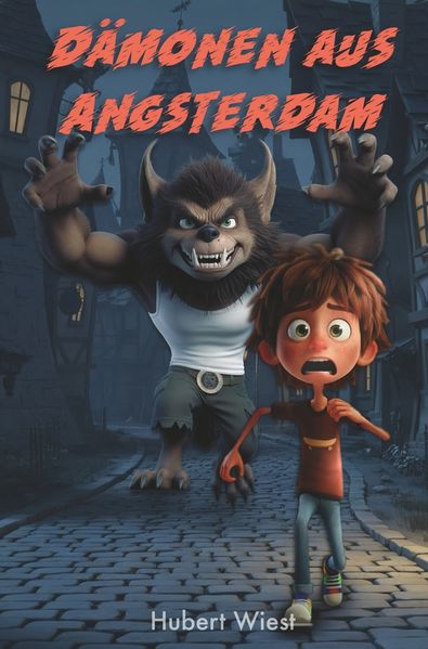 Dämonen aus Angsterdam