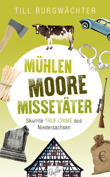 Mühlen Moore Missetäter