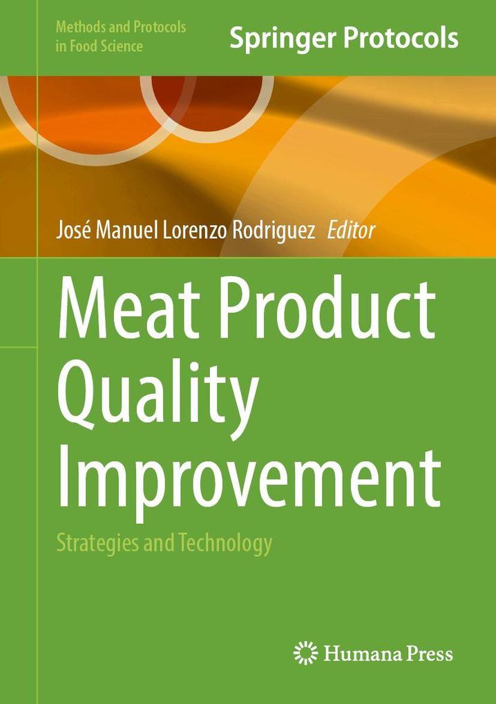 Meat Product Quality Improvement