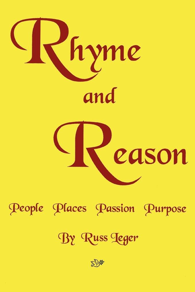 Rhyme and Reason - Russ Leger