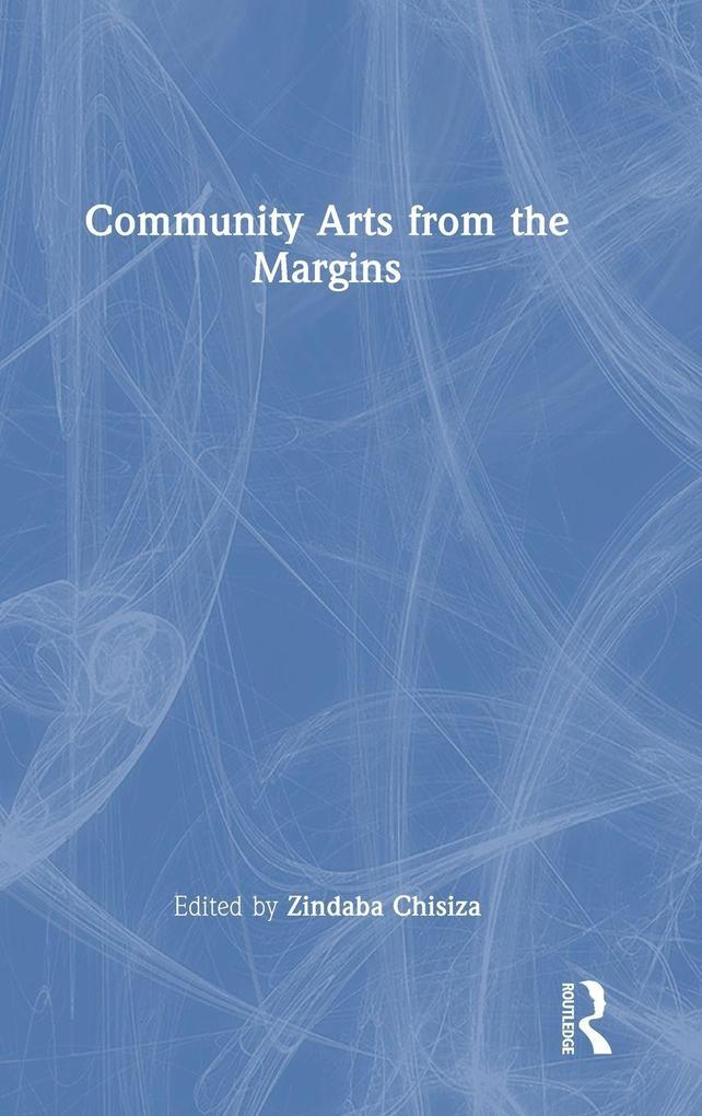 Community Arts from the Margins