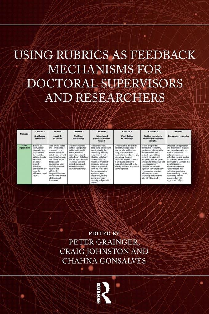 Using Rubrics as Feedback Mechanisms for Doctoral Supervisors and Researchers