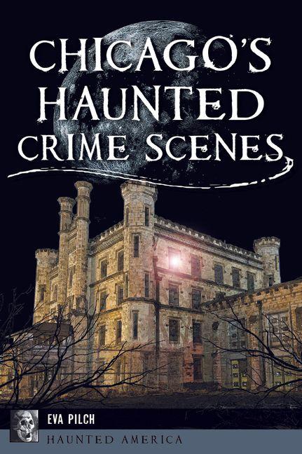 Chicago's Haunted Crime Scenes