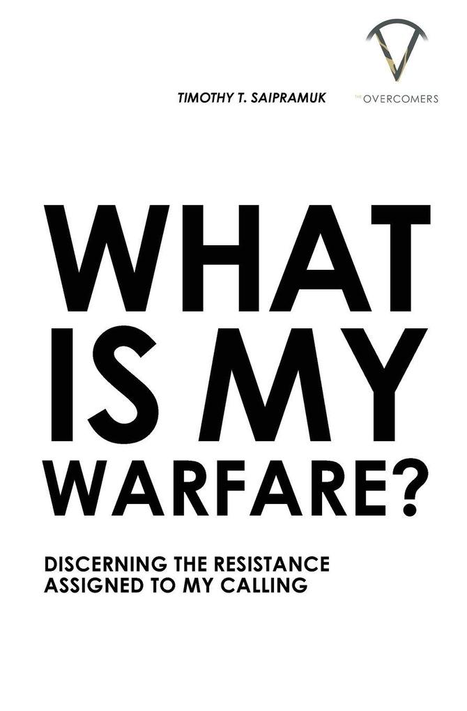 What Is My Warfare?