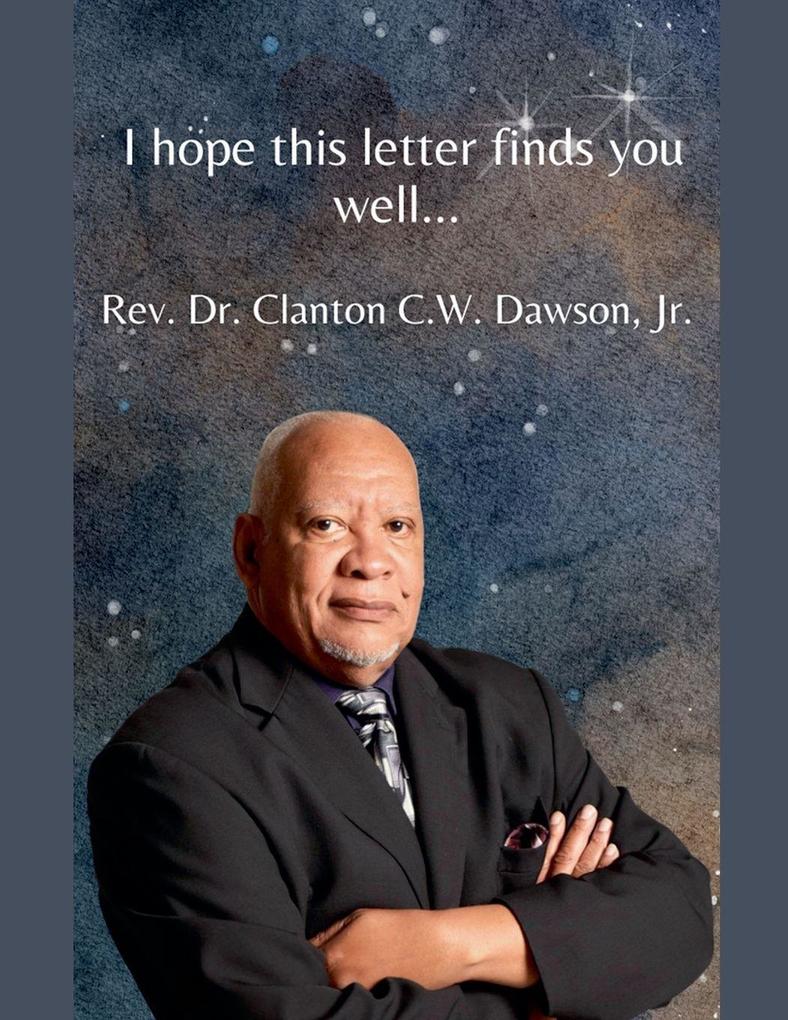 I hope this letter finds you well...
