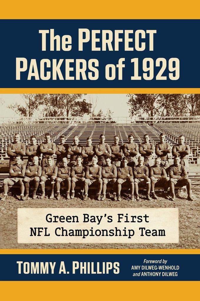 The Perfect Packers of 1929
