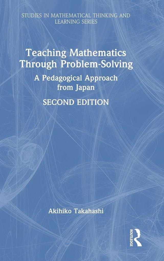 Teaching Mathematics Through Problem-Solving