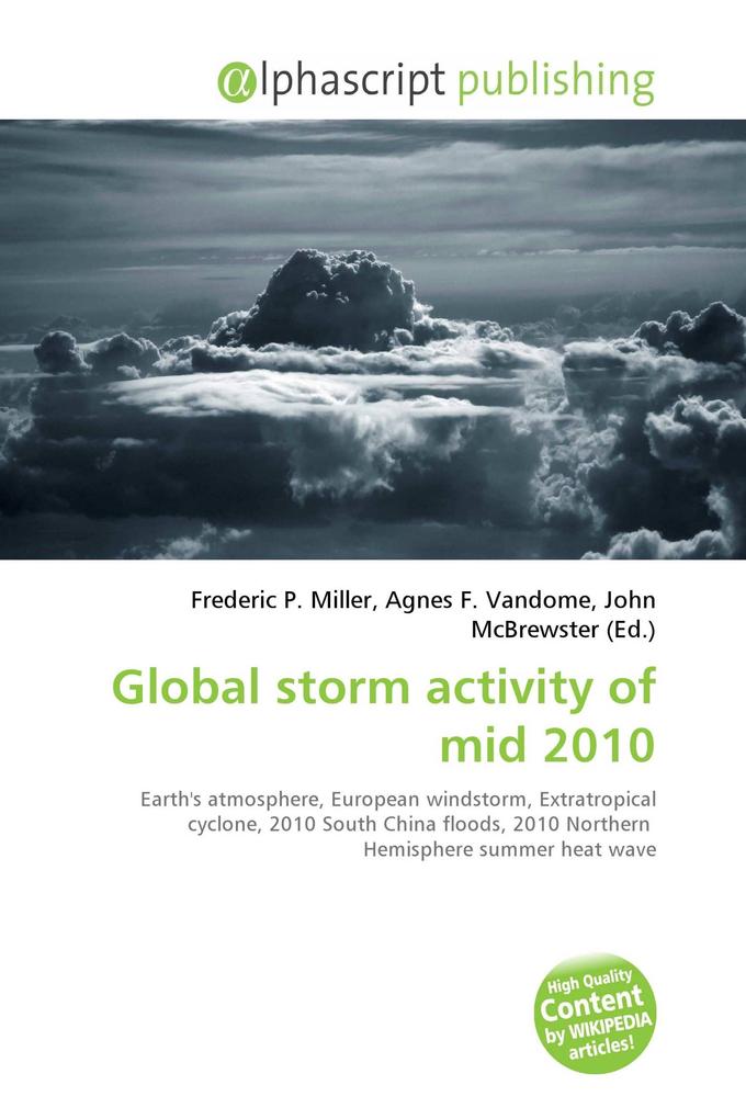 Global storm activity of mid 2010