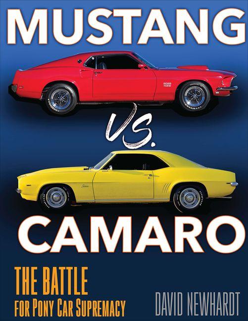 Mustang vs. Camaro