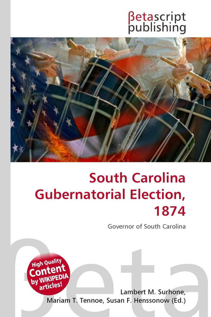 South Carolina Gubernatorial Election 1874