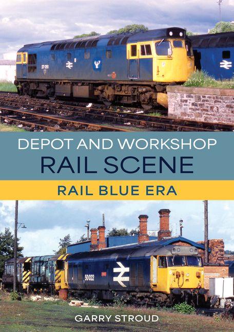 Depot and Workshop Rail Scene