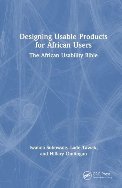 Designing Usable Products for African Users