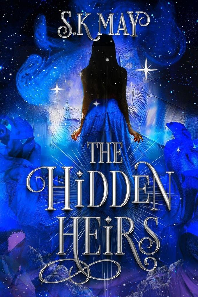 The Hidden Heirs