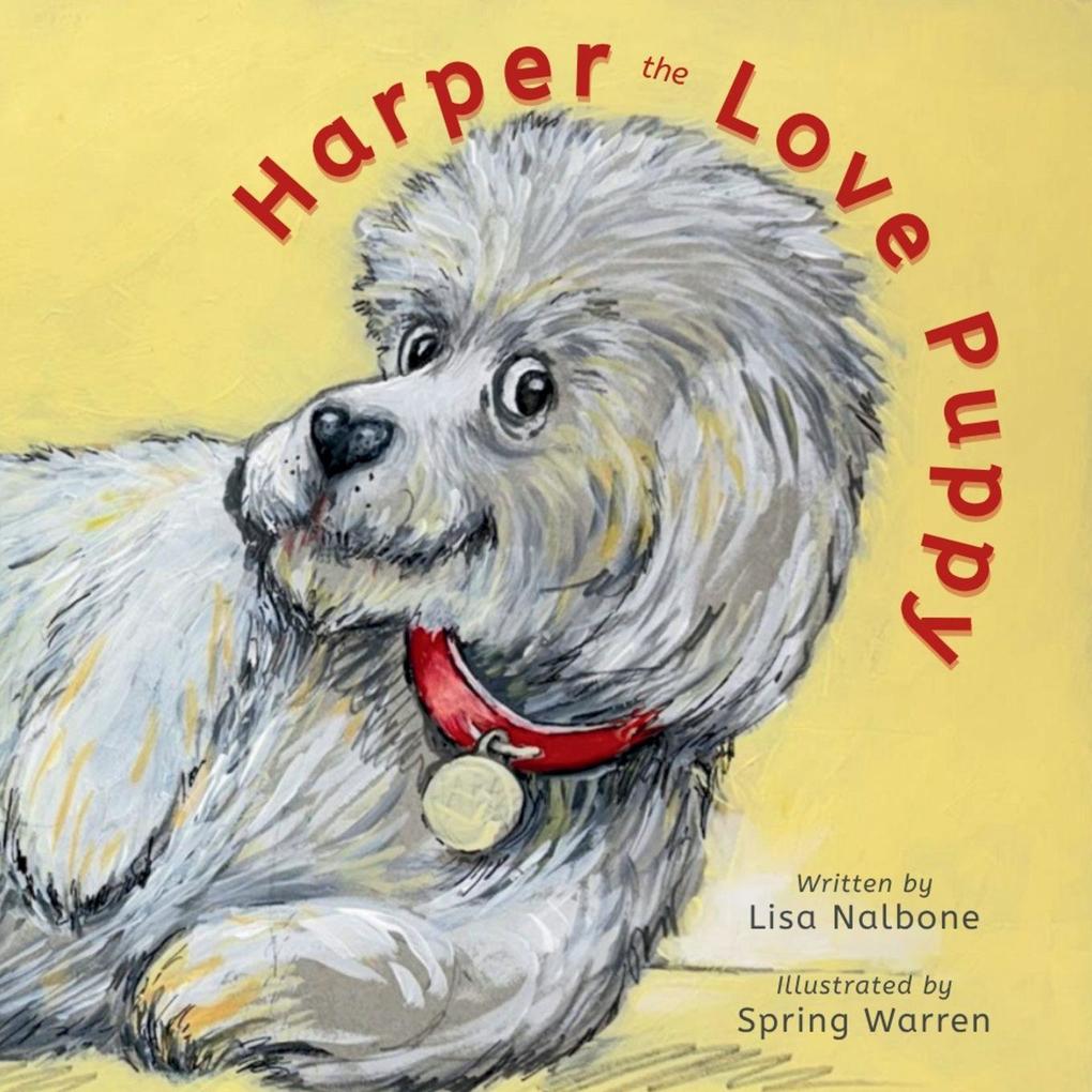 Harper the Love Puppy