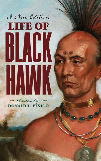 Life of Black Hawk