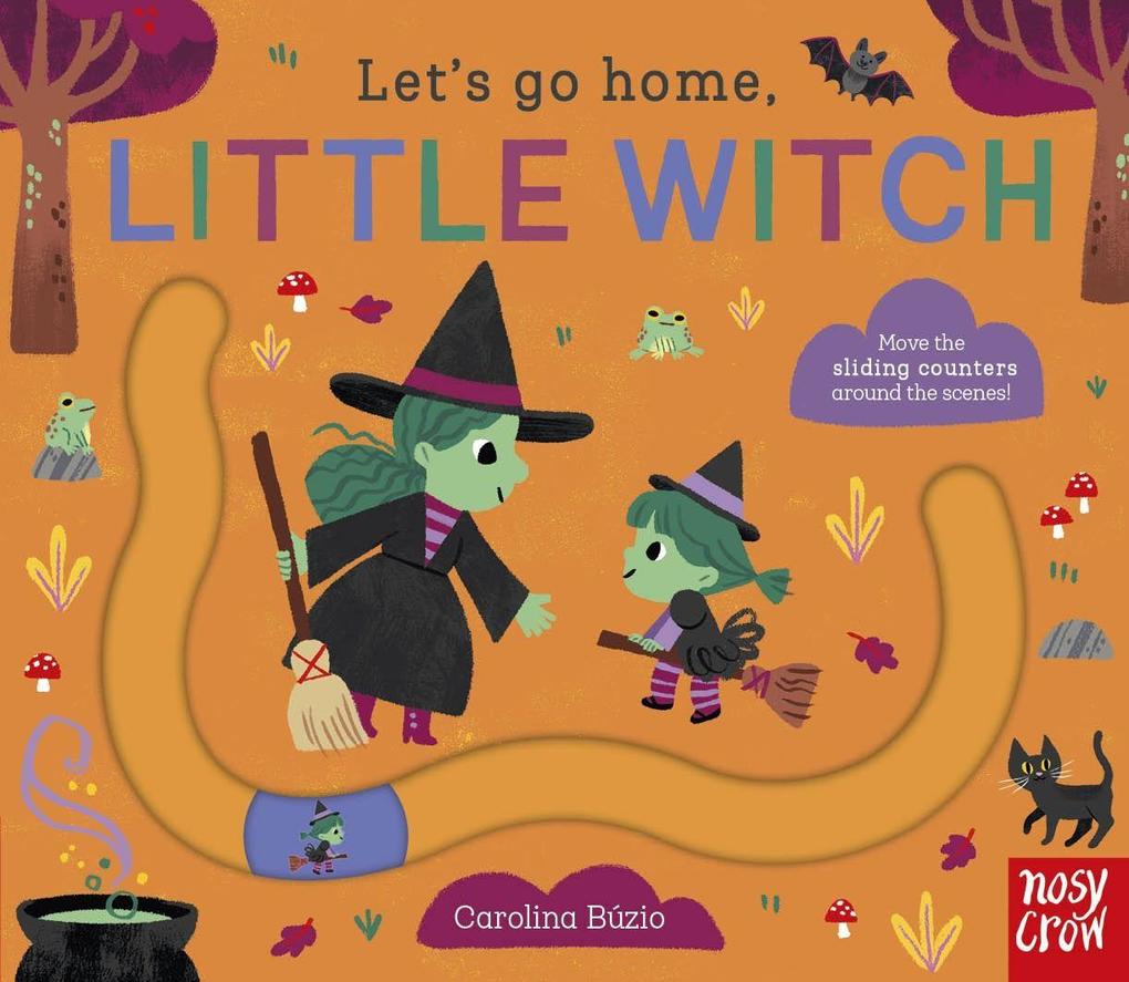 Let's Go Home Little Witch