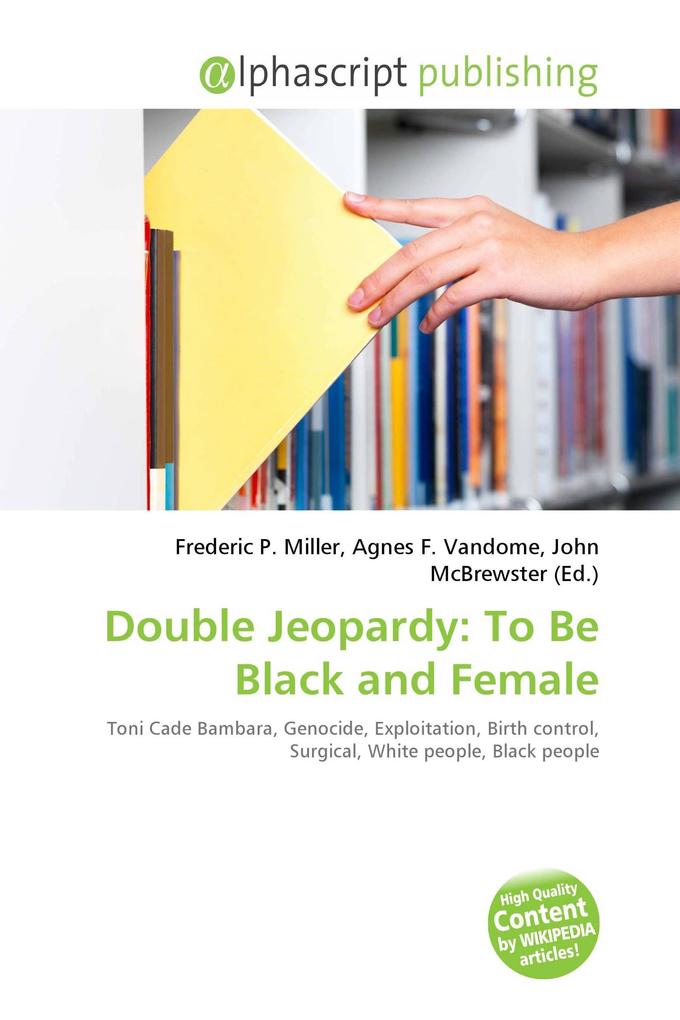 Double Jeopardy: To Be Black and Female