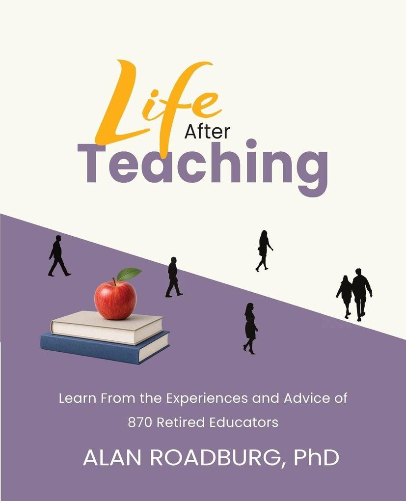 Life After Teaching