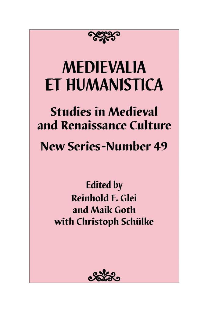 Medievalia et Humanistica No. 49