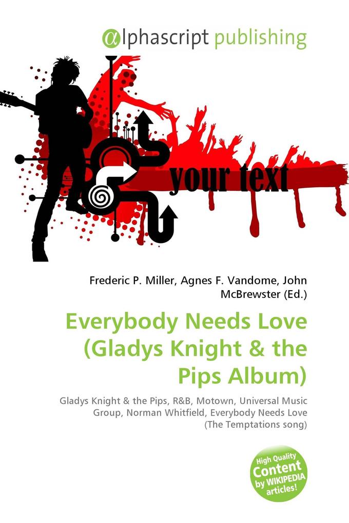 Everybody Needs Love (Gladys Knight