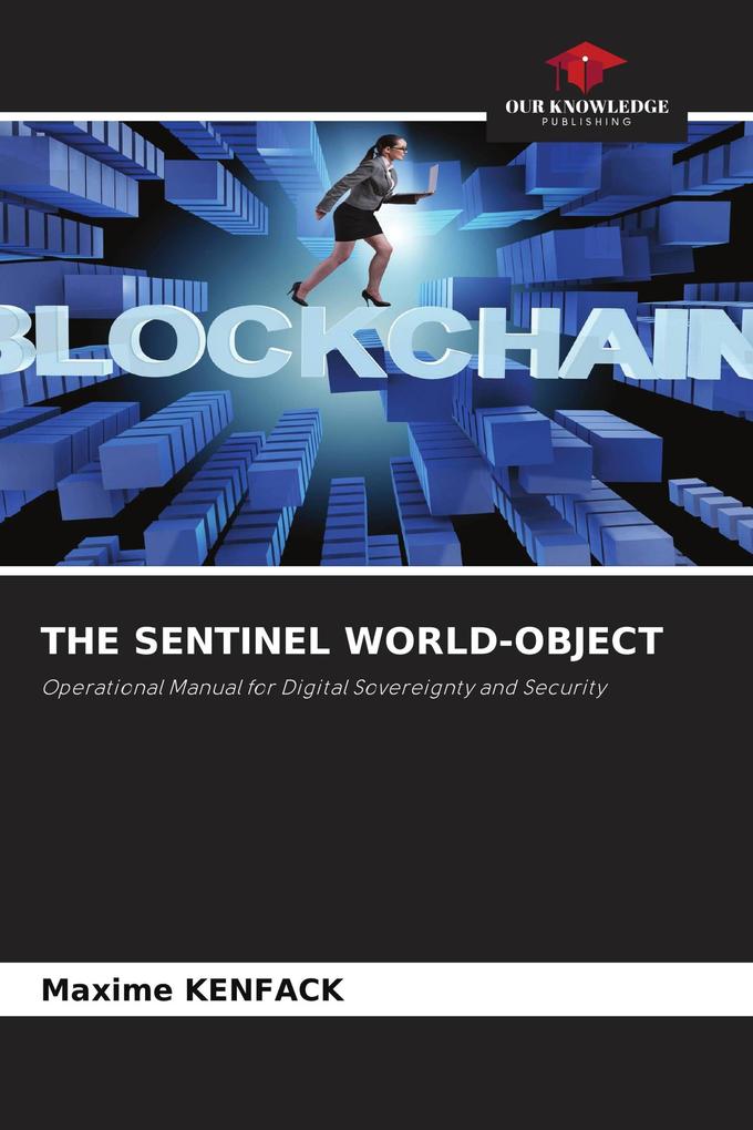 THE SENTINEL WORLD-OBJECT