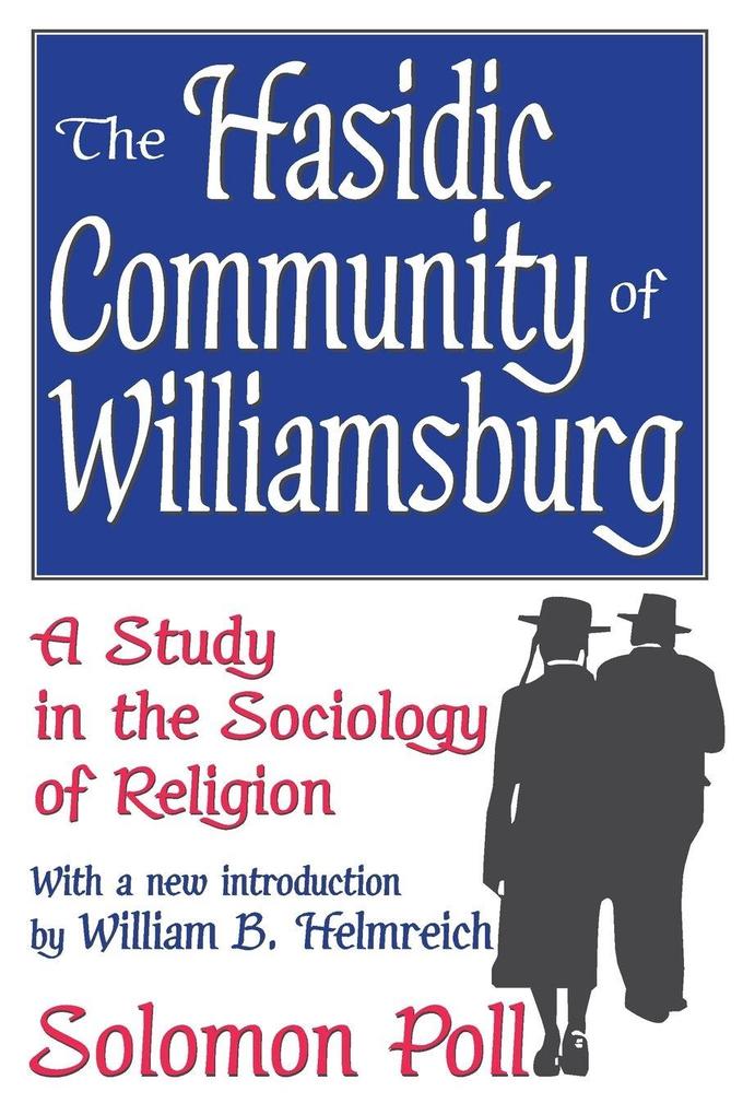 The Hasidic Community of Williamsburg