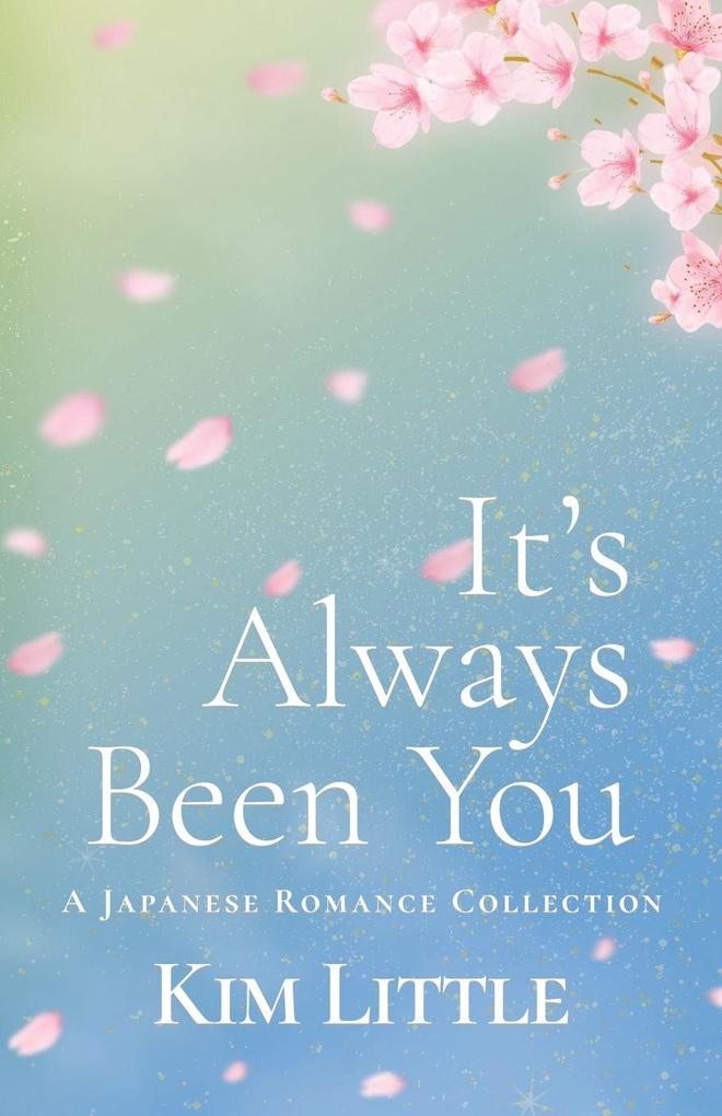 It's Always Been You