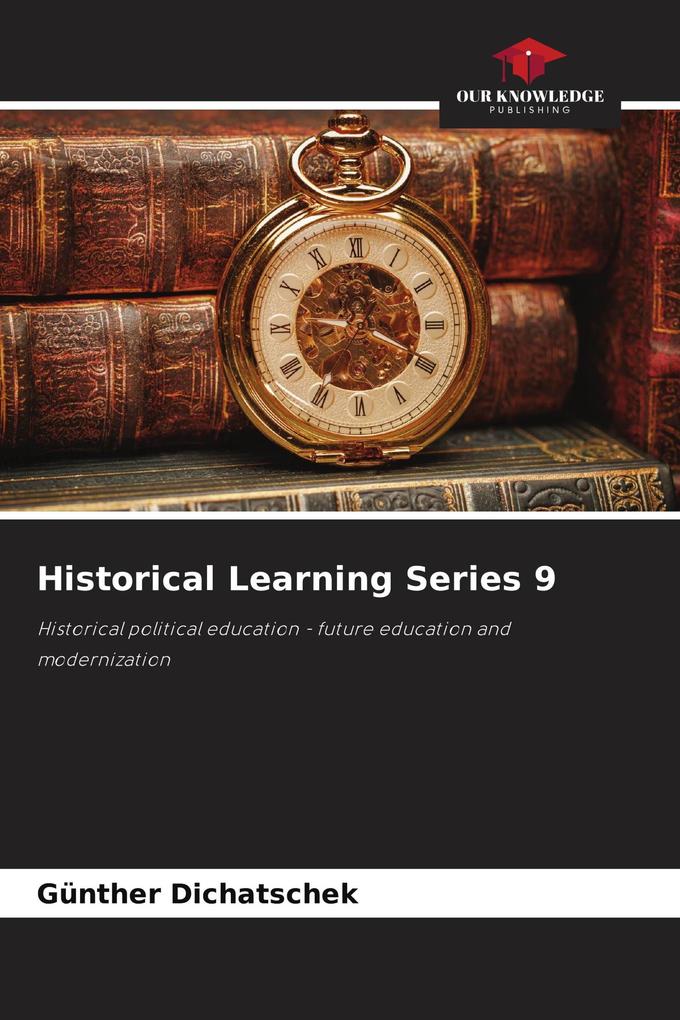 Historical Learning Series 9
