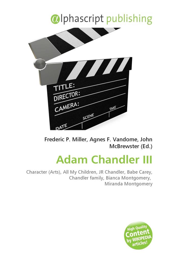 Adam Chandler III