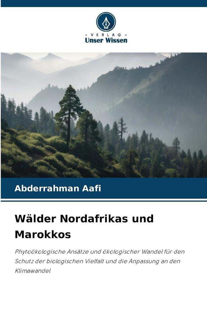 Wälder Nordafrikas und Marokkos